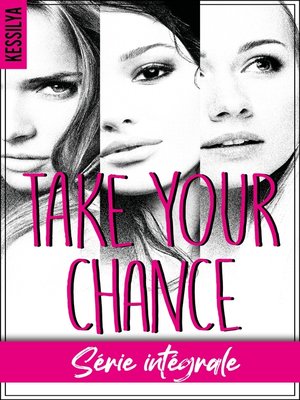 cover image of Take your chance--L'intégrale